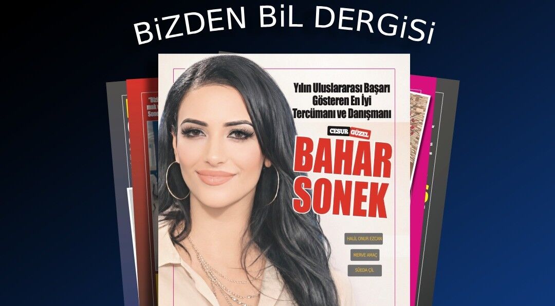 BİZDENBİL DERGİSİ 2026 AĞUSTOS SAYISI YAYINDA
