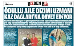 ÖDÜLLÜ AİLE DİZİMİ UZMANI KAZ DAĞLARI'NA DAVET EDİYOR
