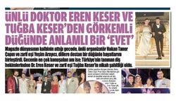 ÜNLÜ DOKTOR EREN KESER VE TUĞBA KESER'DEN GÖRKEMLİ DÜĞÜNDE ANLAMLI BİR “EVET”