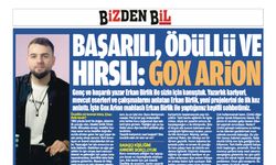 BAŞARILI, ÖDÜLLÜ VE HIRSLI: GOX ARİON