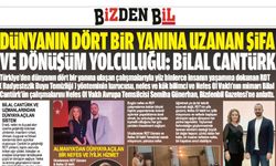 DÜNYANIN DÖRT BİR YANINA UZANAN ŞİFA VE DÖNÜŞÜM YOLCULUĞU: BİLAL CANTÜRK