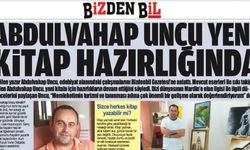 ABDULVAHAP UNCU YENİ KİTAP HAZIRLIĞINDA