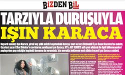 HAYATIMIZDAN BİR PARÇA: IŞIN KARACA
