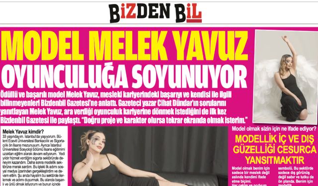 MODEL MELEK YAVUZ OYUNCULUĞA SOYUNUYOR