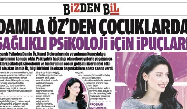 DAMLA ÖZ, ÇOCUKLARDA SAĞLIKLI PSİKOLOJİ İÇİN NELER YAPILMASI GEREKTİĞİNE DİKKAT ÇEKİYOR