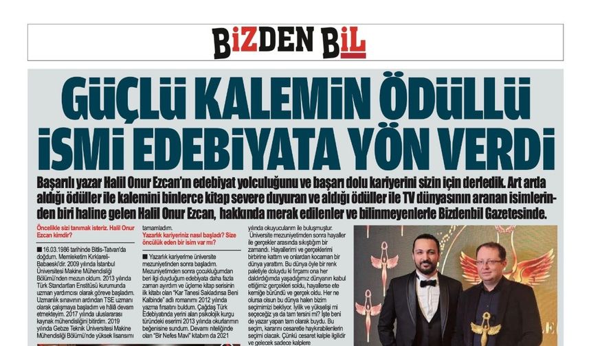 GÜÇLÜ KALEMİN ÖDÜLLÜ İSMİ EDEBİYATA YÖN VERDİ