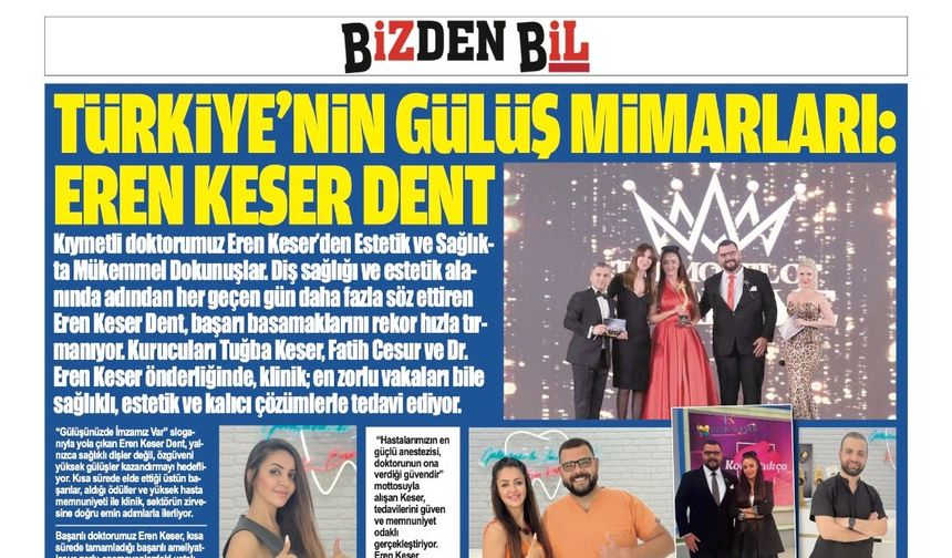 TÜRKİYE'NİN GÜLÜŞ MİMARLARI: EREN KESER DENT