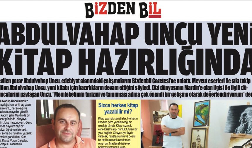 ABDULVAHAP UNCU YENİ KİTAP HAZIRLIĞINDA