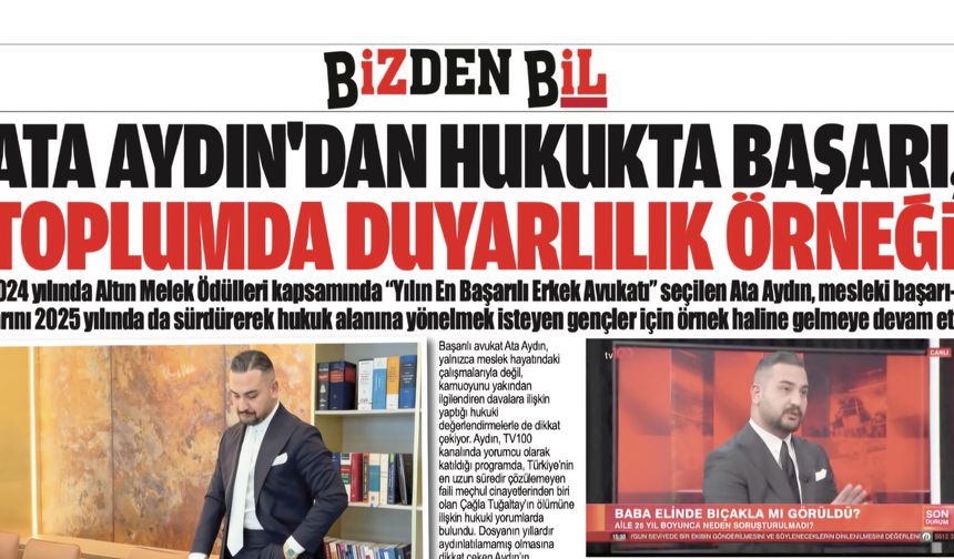 ATA AYDIN'DAN HUKUKTA BAŞARI, TOPLUMDA DUYARLILIK ÖRNEĞİ