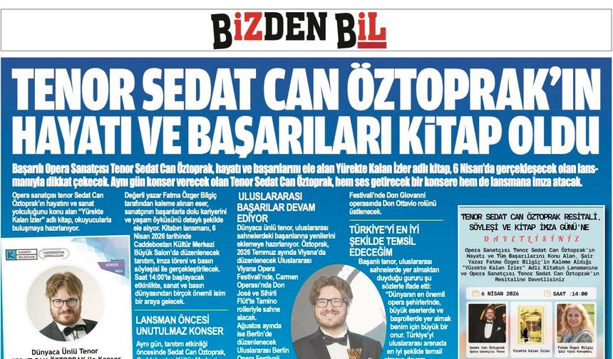 DÜNYACA ÜNLÜ TENOR SEDAT CAN ÖZTOPRAK’IN HAYATI VE BAŞARILARI KİTAP OLDU