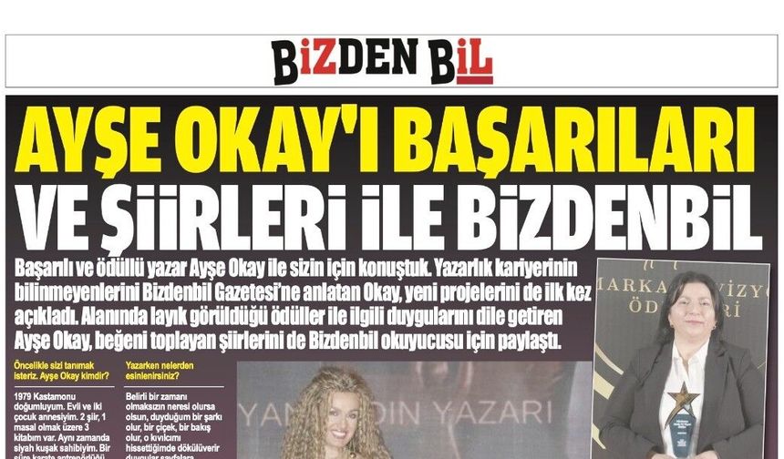 AYŞE OKAY'I BAŞARILARI VE ŞİİRLERİ İLE BİZDENBİL